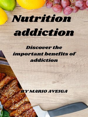 cover image of Nutrition Addiction